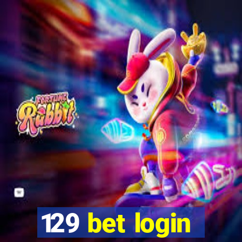 129 bet login